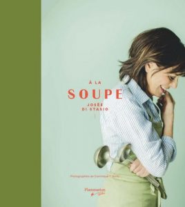 Josée di stasio livre à la soupe signé